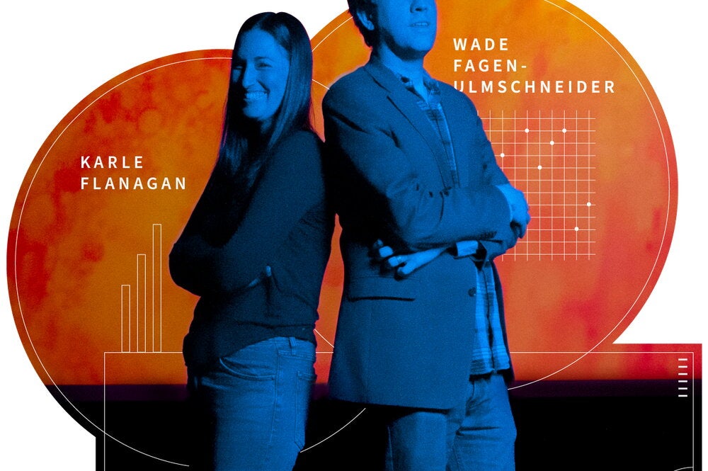 Karle Flanagan and Wade Fagen Ulmschneider